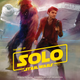 The cover art for The Art of Solo: A Star Wars Story.